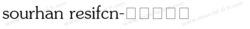 sourhan resifcn字体转换